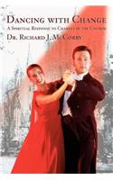 Dancing with Change