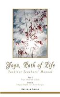 Yoga, Path of Life