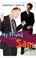My Friend Sam