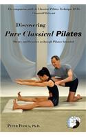 Discovering Pure Classical Pilates