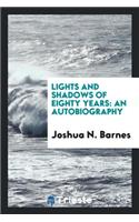Lights and Shadows of Eighty Years