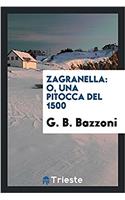 Zagranella: o, Una pitocca del 1500