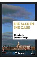 THE MAN IN THE CASE