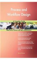 Process and Workflow Design A Complete Guide