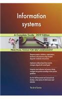 Information systems A Complete Guide - 2019 Edition
