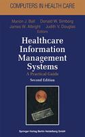 Healthcare Information Management Systems (Health Informatics)