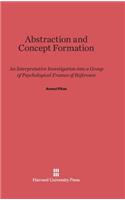 Abstraction and Concept Formation: An Interpretative Investigation Into a Group of Psychological Frames of Reference