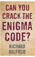 Can You Crack The Enigma Code?