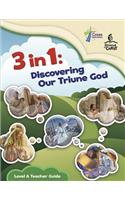 Discovering Our Triune God - Level a Teacher Guide: (3 in 1)