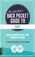 The Volunteer's Back Pocket Guide to Sex