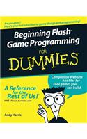 Beginning Flash Game Programming for Dummies