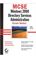 MCSE Windows 2000 Directory Services Administration Exam Notes (MCSE exam notes)