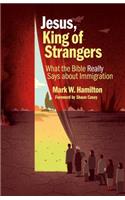 Jesus, King of Strangers