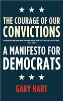 Courage of Our Convictions