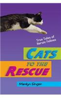 Cats to the Rescue