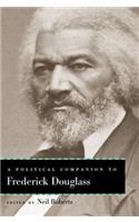 Political Companion to Frederick Douglass