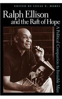 Ralph Ellison and the Raft of Hope