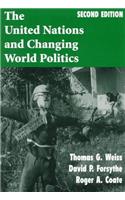 The United Nations And Changing World Politics: Second Edition