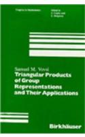 Triangular Products of Group Representations and Their Applications