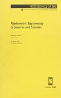 Photometric Engineering of Sources and Systems