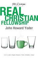 Real Christian Fellowship
