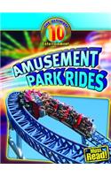 Amusement Park Rides: (Ultimate 10: Entertainment)