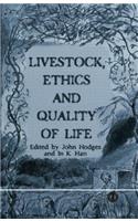 Livestock, Ethics and Quality of Life