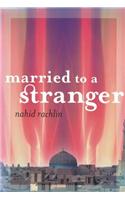 Married to a Stranger