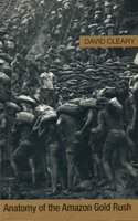 Anatomy of the Amazon Gold Rush