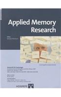 Applied Memory Research: A Topical Issue in the Series Zeitschrift Fuer Psychologie