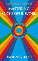 Mastering Successful Work