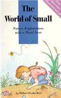 The World of Small