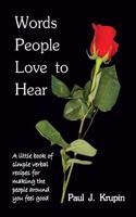 Words People Love to Hear