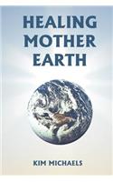 Healing Mother Earth