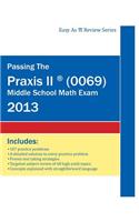Passing the Praxis II (R) (0069) Middle School Math Exam