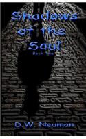 Shadows of the Soul