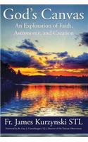 God's Canvas: An Exploration of Faith, Astronomy, and Creation