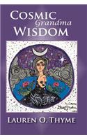 Cosmic Grandma Wisdom