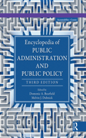 Encyclopedia of Public Administration and Public Policy - 5 Volume Set