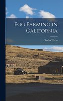 Egg Farming in California