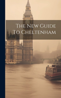 The New Guide To Cheltenham