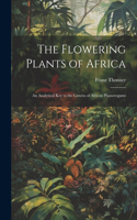 Flowering Plants of Africa; an Analytical key to the Genera of African Phanerogams