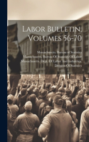 Labor Bulletin, Volumes 56-70