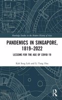 Pandemics in Singapore, 1819–2022