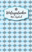 Wintergedanken - Mein Tagebuch