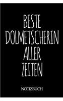 Beste Dolmetscherin Aller Zeiten Notizbuch