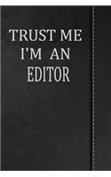 Trust Me I'm an Editor
