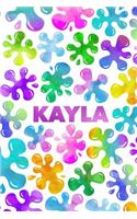 Kayla: Personalized Rainbow Slime Splat Name Notebook - Lined Note Book for Girl Named Kayla - Pink Purple Blue Green Yellow Novelty Notepad Journal with L