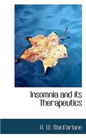 Insomnia and Its Therapeutics