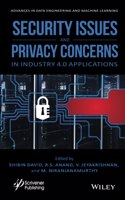 Security Issues and Privacy Concerns in Industry 4.0 Applications